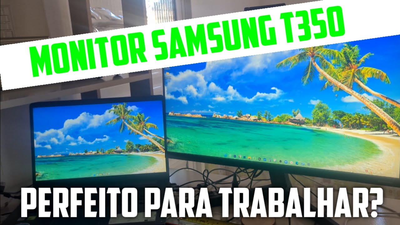 MONITOR SAMSUNG T350 FullHD perfeito para usar no trabalho? – Análise completa