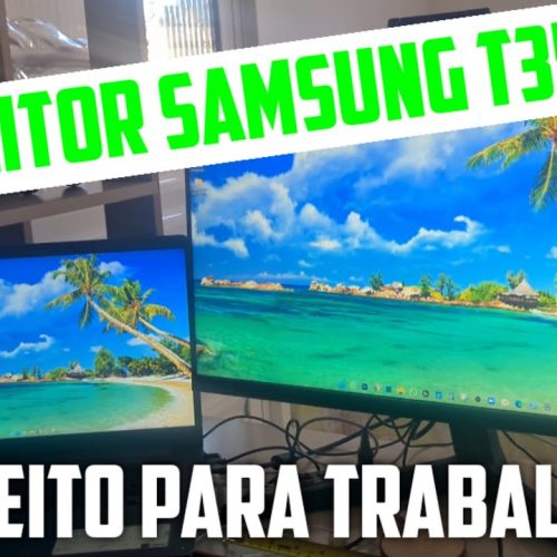 MONITOR SAMSUNG T350 FullHD perfeito para usar no trabalho? – Análise completa