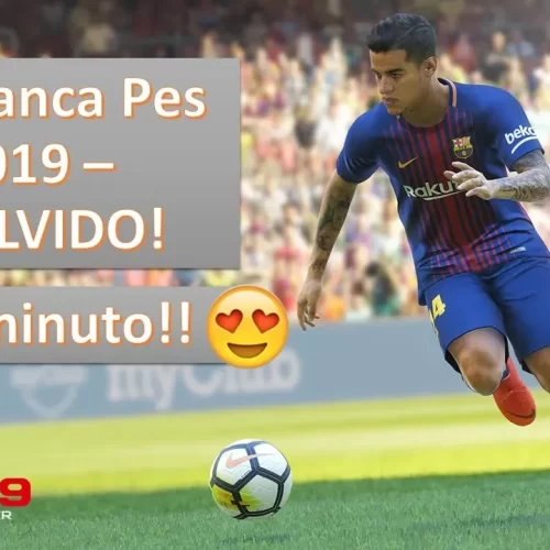 RESOLVIDO – Tela Branca Pro Evolution Soccer 2019 – PES 2019 (em 1 minuto )